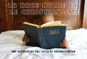 La Race Noire et le Christianisme