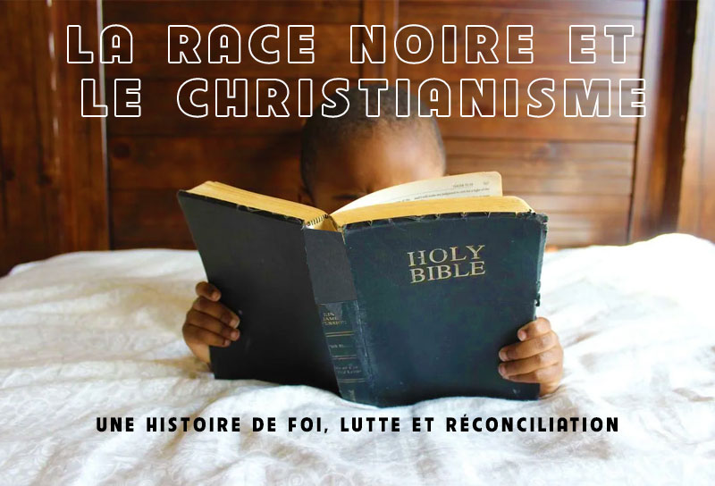 La Race Noire et le Christianisme