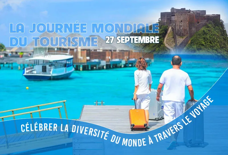 La Journée Mondiale du Tourisme