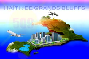 Haïti : De grands bluffs