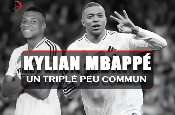 Kylian Mbappe Un triplé peu commun